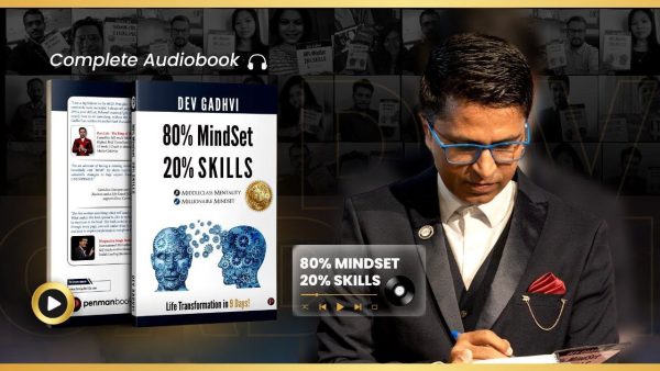 Dev Gadhvi - 80% MindSet 20% Skills: Life Transformation in 9 Days