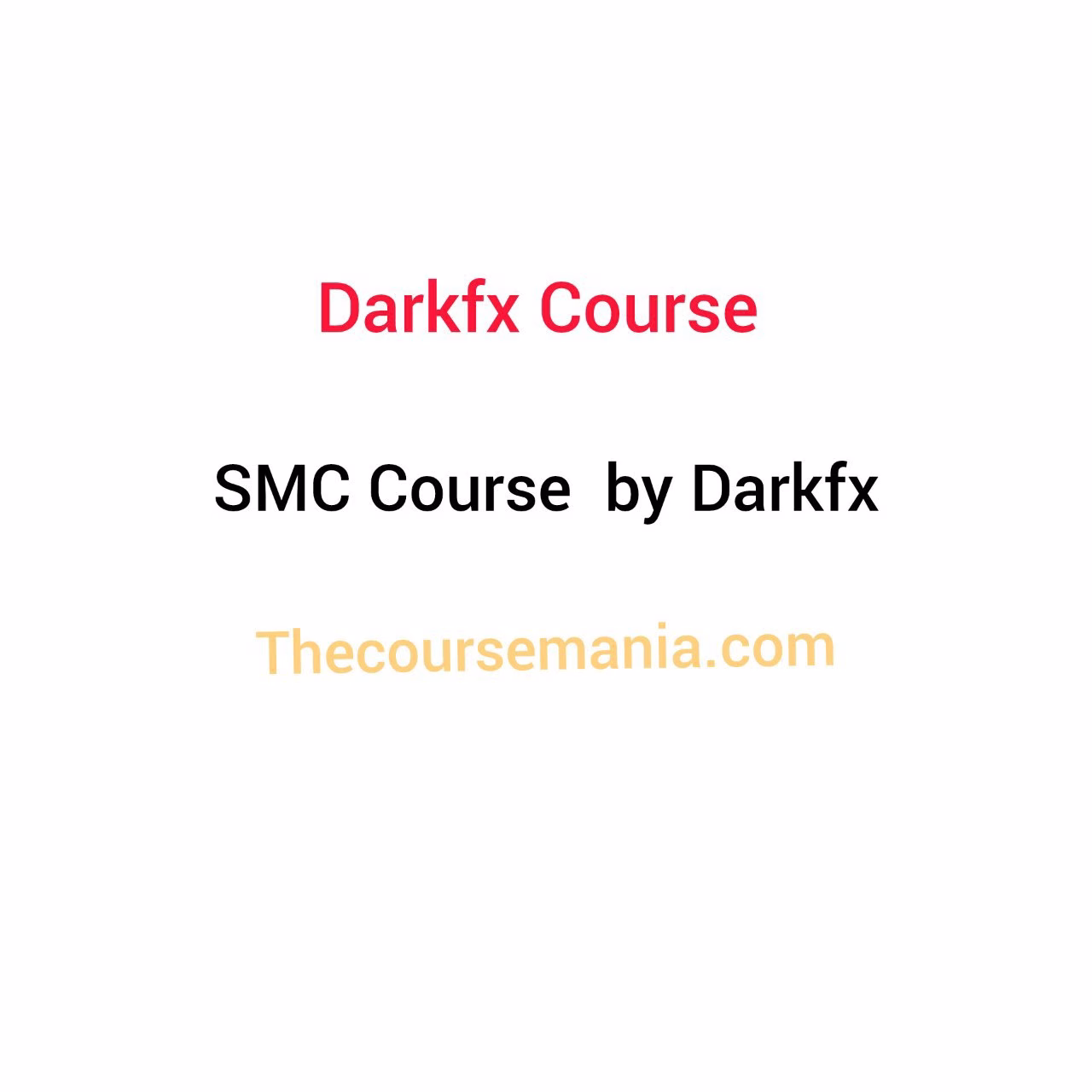 Darkfx Course SMC
