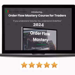 The Volume Traders – OrderFlow Mastry Course 2024