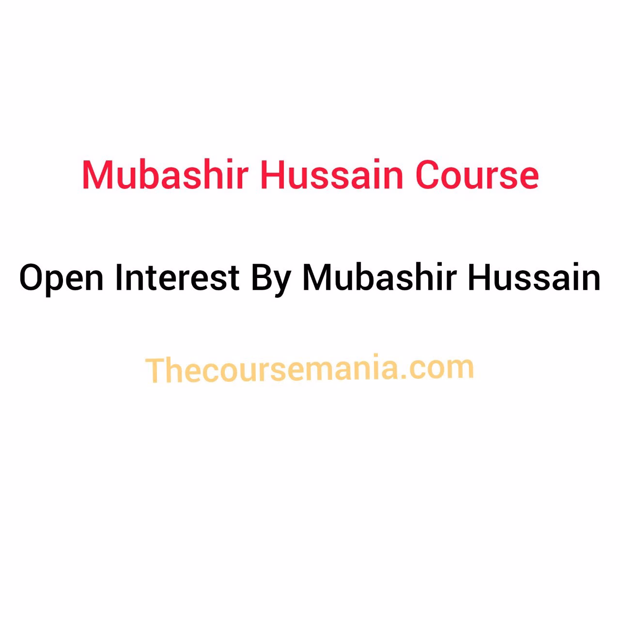 Open Interest By Mubashir Hussain Course