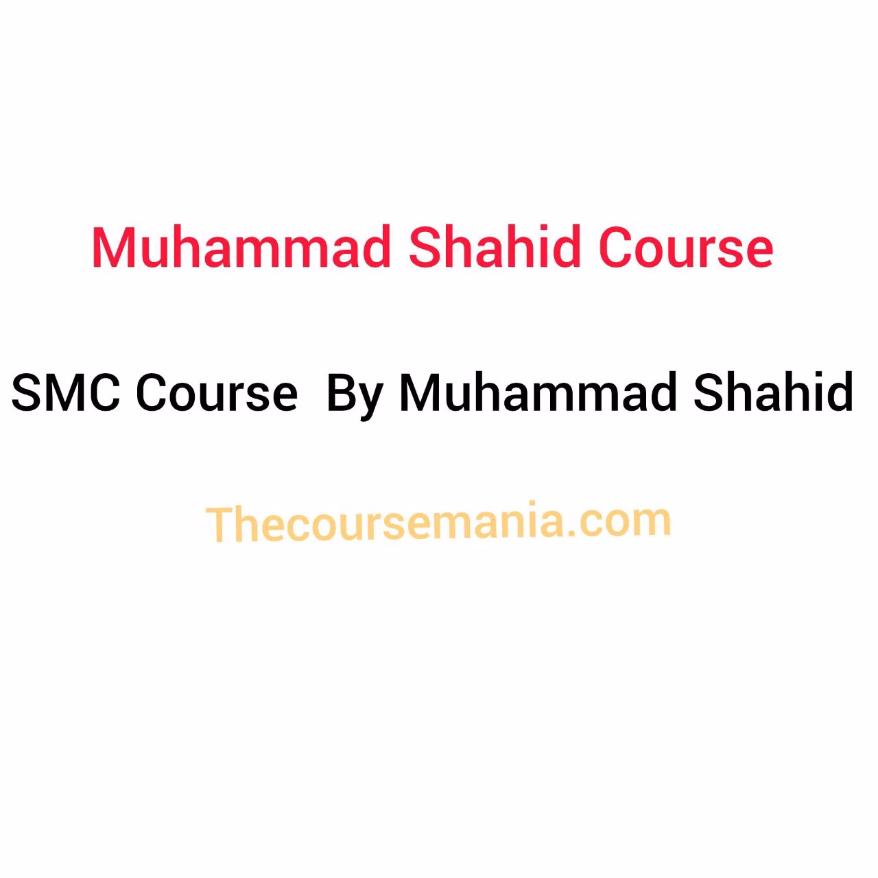 Muhammad Shahid SMC Course