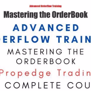 Propedge Trading – Mastering the Orderbook