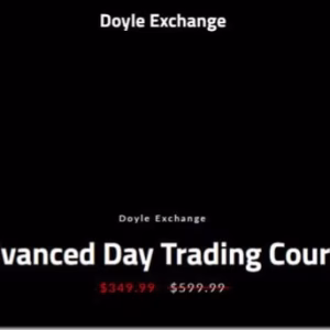 Doyle Exchange – Advanced Day Trading Course