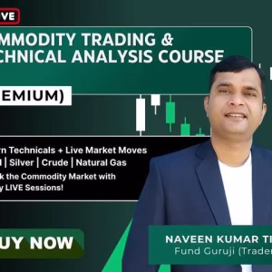 Fund Guruji Course Commodity MCX Pro Course Daily Live Training in Commodity & Technicals