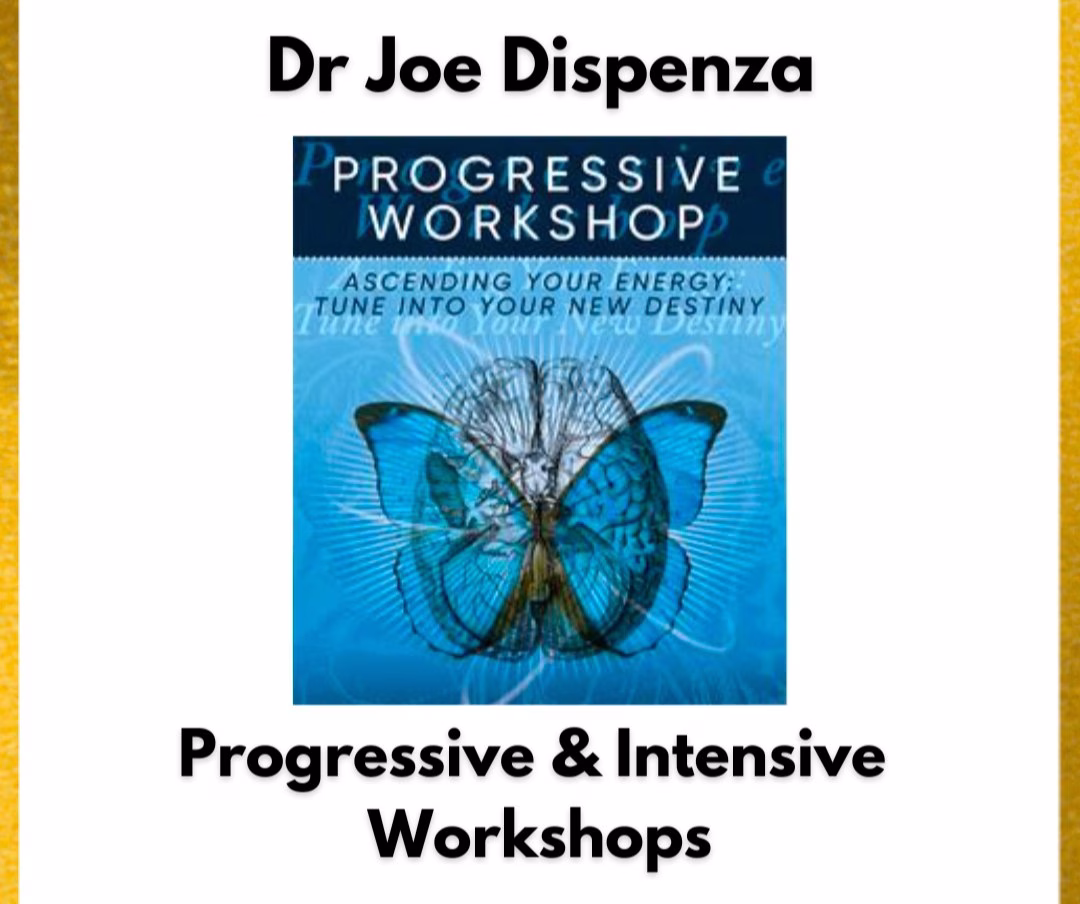 Dr Joe Dispenza: Progressive & Intensive Workshops – Course