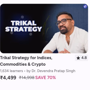 Trade With Dr Devendra Trikal Strategy For Indices , Commodities & Crypto